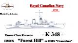 HMCS Forest Hill K348 ex HMS Ceamothus